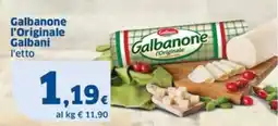 Sigma Galbanone l'Originale Galbani offerta