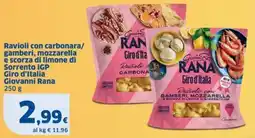 Sigma Ravioli con carbonara/ gamberi, mozzarella e scorza di limone di Sorrento IGP Giro d'Italia Giovanni Rana offerta