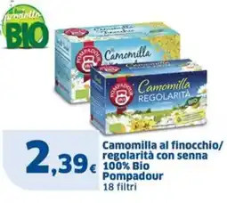 Sigma Camomilla al finocchio/ regolarità con senna 100% Bio Pompadour offerta