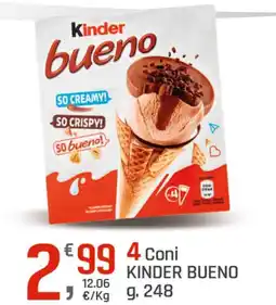 Supermercati Dok 4 Coni KINDER BUENO offerta