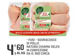 Supermercati Dok Fusi, sovracosce di pollo natura chiama SELEX offerta