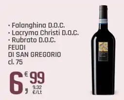 Supermercati Dok Falanghina D.O.C., Lacryma Christi D.O.C., Rubrato D.O.C. FEUDI DI SAN GREGORIO offerta