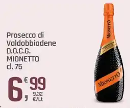 Supermercati Dok Prosecco di Valdobbiadene D.O.C.G. MIONETTO offerta