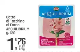 Supermercati Dok Cotto di Tacchino al Forno AEQUILIBRIUM offerta