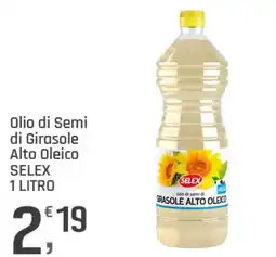 Supermercati Dok Olio di Semi di Girasole Alto Oleico SELEX offerta