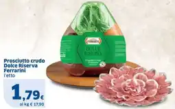 Sigma Prosciutto crudo Dolce Riserva Ferrarini offerta