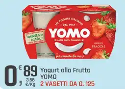Supermercati Dok Yogurt alla Frutta YOMO offerta