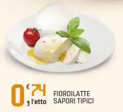 Supermercati Dok Fiordilatte sapori tipici offerta