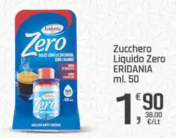 Supermercati Dok Zucchero Liquido Zero ERIDANIA offerta