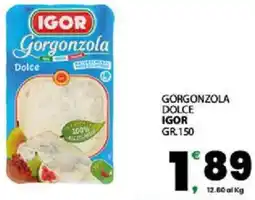 Interspar Gorgonzola dolce IGOR offerta