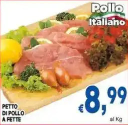 DEM Petto di pollo a fette offerta