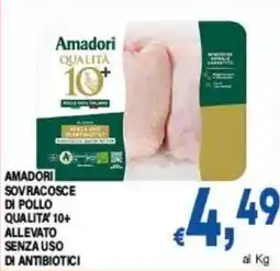 DEM Amadori sovracosce di pollo qualita' 10+ allevato senza uso di antibiotici offerta