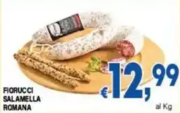 DEM Fiorucci salamella romana offerta