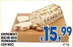 DEM Entremont buche noix formaggio con noci offerta