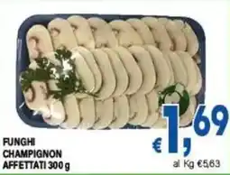 DEM Funghi champignon affettati offerta