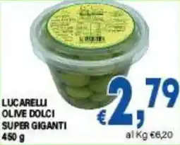 DEM Lucarelli olive dolci super giganti offerta