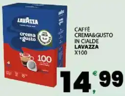 Interspar Caffè crema&gusto in cialde LAVAZZA x100 offerta