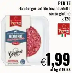 Famila PER TE Hamburger sottile bovino adulto senza glutine offerta