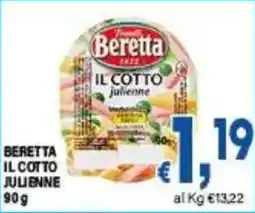 DEM Beretta il cotto julienne offerta