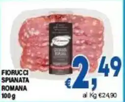 DEM Fiorucci spianata romana offerta