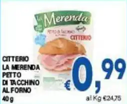 DEM Citterio la merenda petto di tacchino alforno offerta