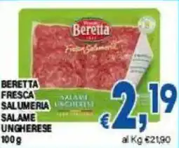 DEM Beretta fresca salumeria unchierese salame ungherese offerta