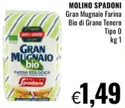 Famila MOLINO SPADONI Gran Mugnaio Farina Bio di Grano Tenero Tipo 0 offerta