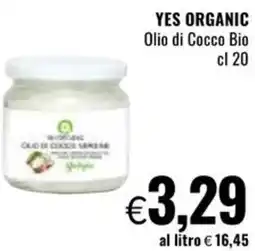Famila YES ORGANIC Olio di Cocco Bio offerta