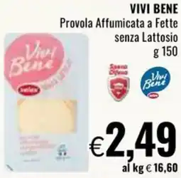 Famila VIVI BENE Provola Affumicata a Fette senza Lattosio offerta