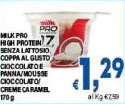 DEM Milk pro high protein senza lattosio coppa al gusto cioccolatoe panna/mousse cioccolato creme caramel offerta