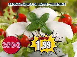 A Casa Mia Provola/fior di latte/ciliegine offerta