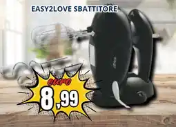 A Casa Mia Easy2love sbattitore offerta