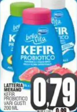 Vicino a te supermercati Latteria a merano kefir probiotico offerta