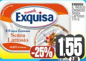 Vicino a te supermercati Exquisa il fresco cremoso senza lattosio offerta