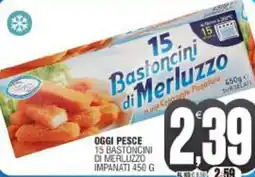 Vicino a te supermercati Oggi pesce 15 bastoncini di merluzzo impanati offerta