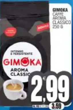 Vicino a te supermercati Gimoka caffe aroma classico offerta