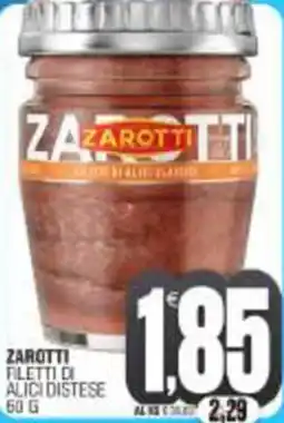 Vicino a te supermercati Zarotti filetti di alici distese offerta