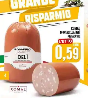 Comal mortadella delì pistacchio