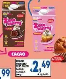 DEM Molino rossetto zero sbatti cacao/ vaniglia offerta