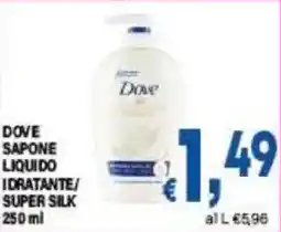 DEM Dove sapone liquido idratante/ super silk offerta