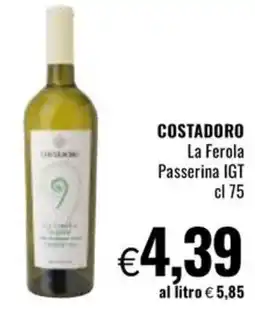 Famila COSTADORO La Ferola Passerina IGT offerta