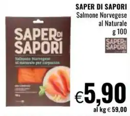 Famila SAPER DI SAPORI Salmone Norvegese al Naturale offerta