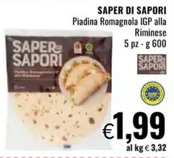 Famila SAPER DI SAPORI Piadina Romagnola IGP alla Riminese offerta