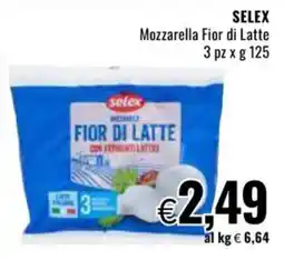 Famila SELEX Mozzarella Fior di Latte offerta