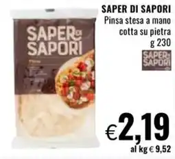 Famila SAPER DI SAPORI Pinsa stesa a mano cotta su pietra offerta