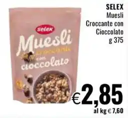 Famila SELEX Muesli Croccante con Cioccolato offerta