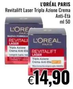 Famila L'ORÉAL PARIS Revitalift Laser Tripla Azione Crema Anti-Età offerta