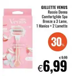 Famila GILLETTE VENUS Rasoio Donna Comfortglide Spa Breeze a 3 Lame offerta
