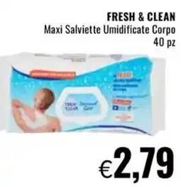 Famila FRESH & CLEAN Maxi Salviette Umidificate Corpo 40 pz offerta