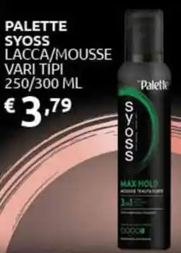 PiùMe Palette syoss lacca/mousse offerta